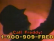 The Freddy Hotline